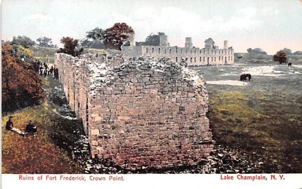 Ruins of Fort Frederick Lake Champlain, New York Postcard