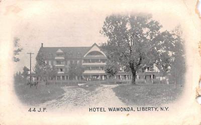 Hotel Wawonda Liberty, New York Postcard