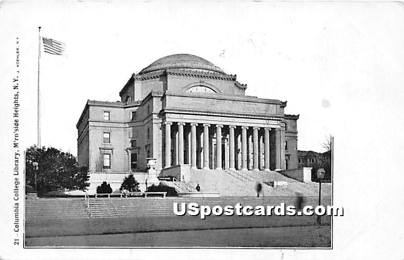 Columbia College Library - Morningside Heights, New York NY Postcard
