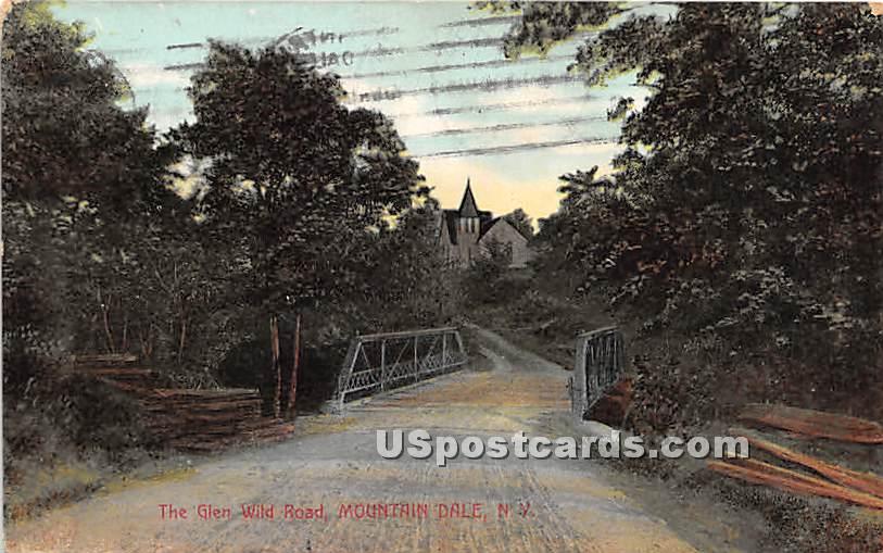The Glen Wild Road - Mountaindale, New York NY Postcard