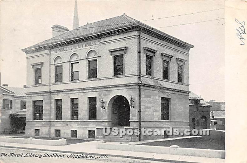 Thrall Library Building - Middletown, New York NY Postcard