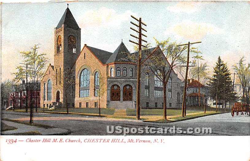 Chester Hill ME Church - Mt Vernon, New York NY Postcard
