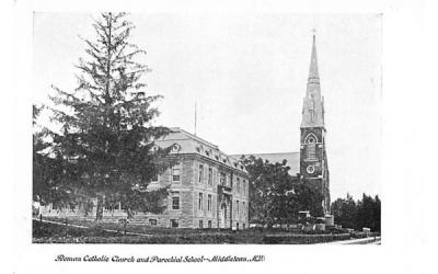 Roman Catholic Church & Parochial School Middletown, New York Postcard