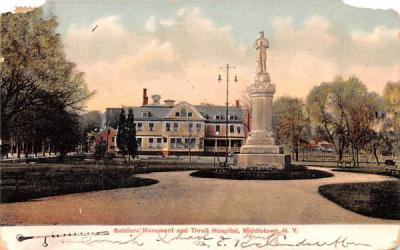 Soldiers' Monument & Thrall Hospital Middletown, New York Postcard