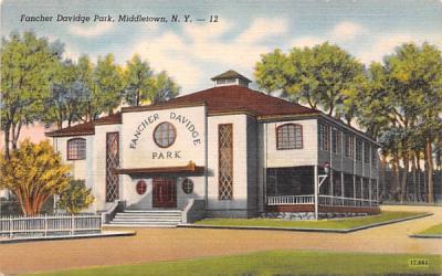 Fancher Davidge Park Middletown, New York Postcard