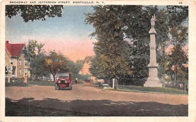 Broadway & Jefferson Streets Monticello, New York Postcard
