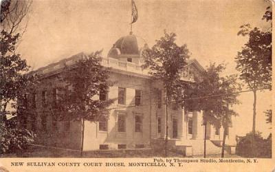 New Sullivan County Court House Monticello, New York Postcard