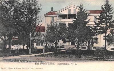 The Frank Leslie Monticello, New York Postcard