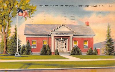 Ethelbert B Crawford Library Monticello, New York Postcard