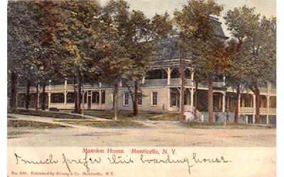Mansion House Monticello, New York Postcard