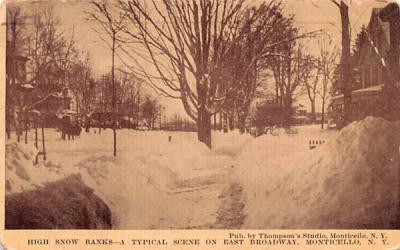 High Snow Banks Monticello, New York Postcard