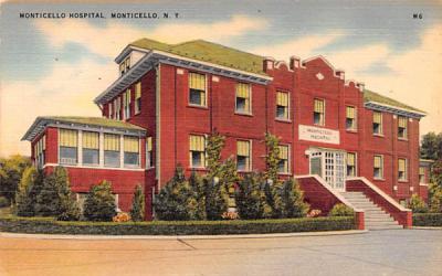 Monticello Hospital New York Postcard