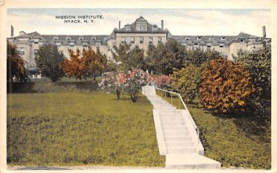 Mission Institute Nyack, New York Postcard