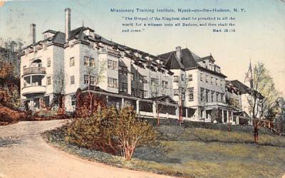 Missionary Training Institute Nyack on the Hudson, New York Postcard