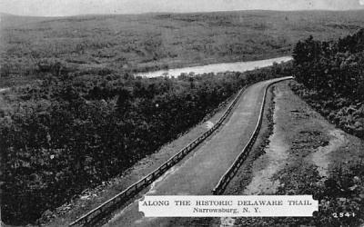 Along the Historic Delaware Trail Narrowsburg, New York Postcard