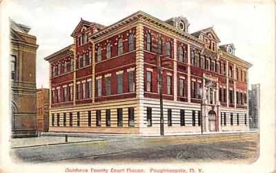 Dutchess County Court House Poughkeepsie, New York Postcard