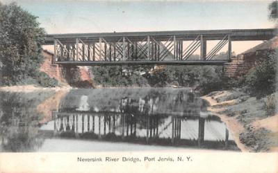 Neversink River Bridge Port Jervis, New York Postcard