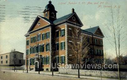 School Number 1, 5th Ave. - Mt Vernon, New York NY Postcard