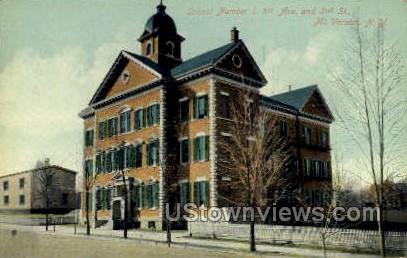 School Number 1, 5th Ave. - Mt Vernon, New York NY Postcard