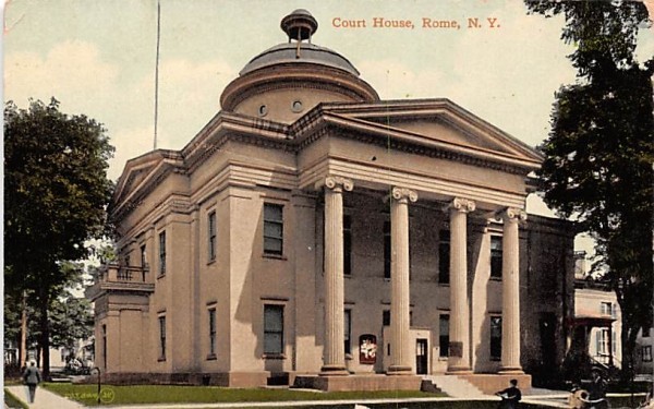 Court House Rome, New York Postcard