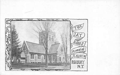 Jay Gould Memorial Church Roxbury, New York Postcard