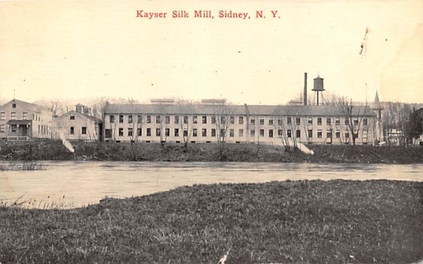 Kayser Silk Mill Sidney, New York Postcard