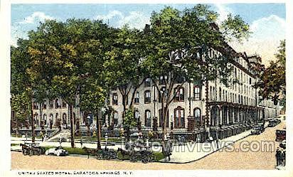 United States Hotel - Saratoga Springs, New York NY Postcard