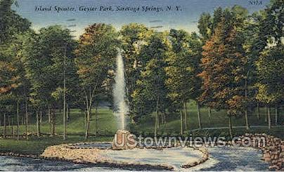 Island Spouter, Geyser Park - Saratoga Springs, New York NY Postcard