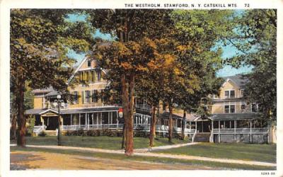 Westholm Stamford, New York Postcard