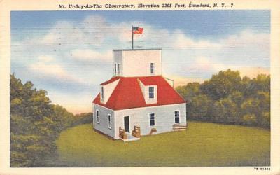 Mt Ut-Say-An-Tha Observatory Stamford, New York Postcard