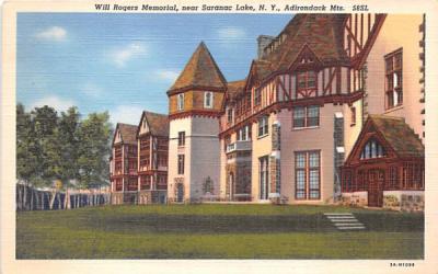 Will Rogers Memorial Saranac Lake, New York Postcard