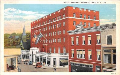 Hotel Saranac Saranac Lake, New York Postcard