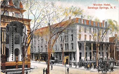 Worden Hotel Saratoga Springs, New York Postcard