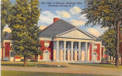 Hall of Springs Saratoga Springs, New York Postcard