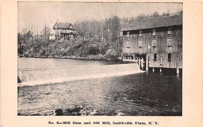 Mill Dam and Old Mill Smithville Flats, New York Postcard
