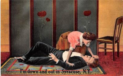 I'm Down and Out Syracuse, New York Postcard
