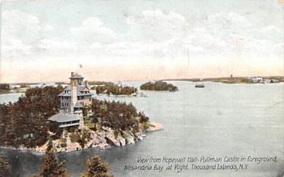 From Hopewell Hall, Pullman Castle in foreground Thousand Islands, New York Postcard
