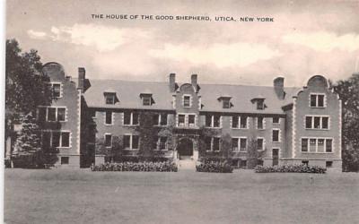 House of the Good Shepherd Utica, New York Postcard