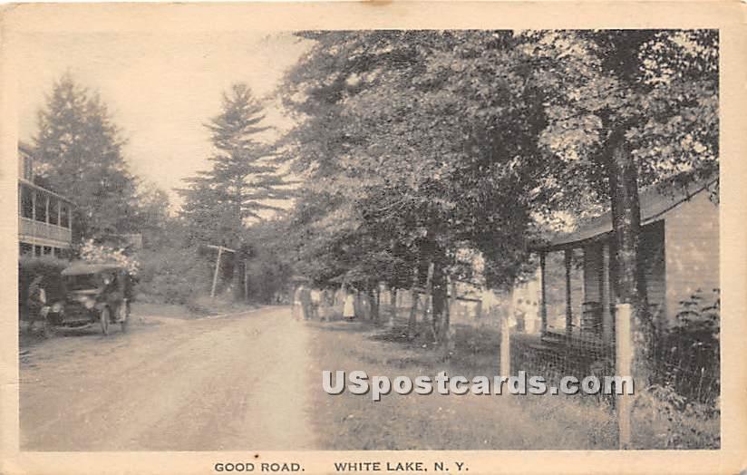 Good Road - White Lake, New York NY Postcard