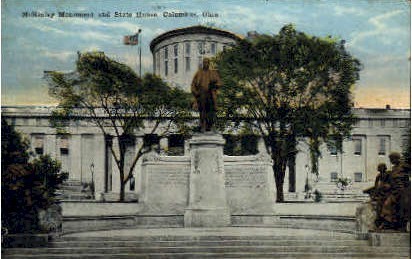 McKinley Monument and State House - Columbus, Ohio OH Postcard