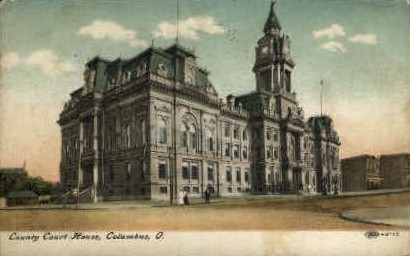 County Court House - Columbus, Ohio OH Postcard