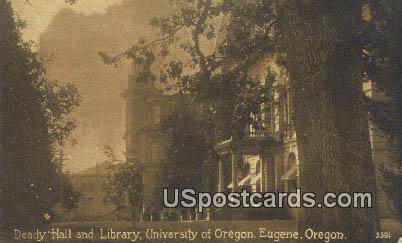 Deady Hall & Library, University of Oregon - Eugene Postcard