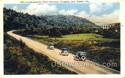 Lackawanna Trail, Kingsley - Foster, Pennsylvania PA Postcard