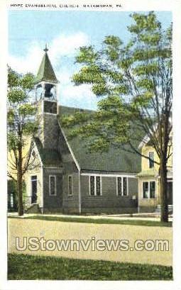 Hope Evangelical Church - Matamoras, Pennsylvania PA Postcard
