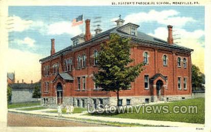 St. Agatha's Parochial School - Meadville, Pennsylvania PA Postcard