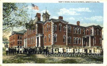 North Ward Public School - Meadville, Pennsylvania PA Postcard