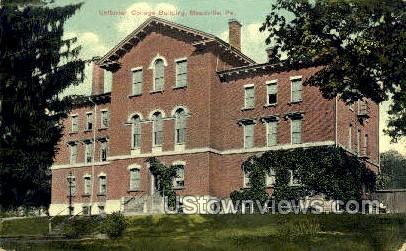Unitarian College Bldg. - Meadville, Pennsylvania PA Postcard
