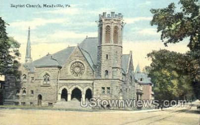 Baptist Church, Meadville - Pennsylvania PA Postcard