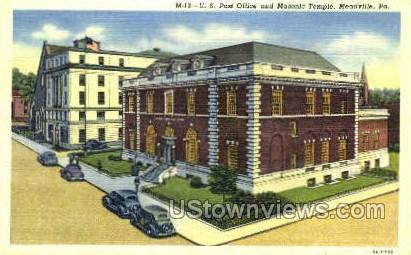 US Post Office, Masonic Temple - Meadville, Pennsylvania PA Postcard
