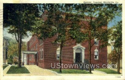 Spencer Hospital - Meadville, Pennsylvania PA Postcard